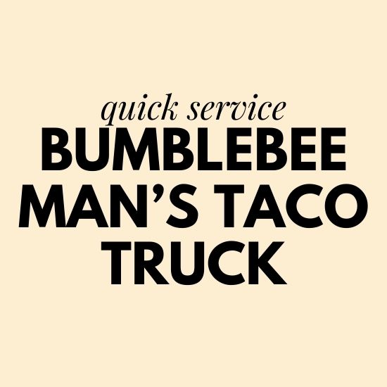 bumblebee man's taco truck universal studios florida universal orlando menu and prices