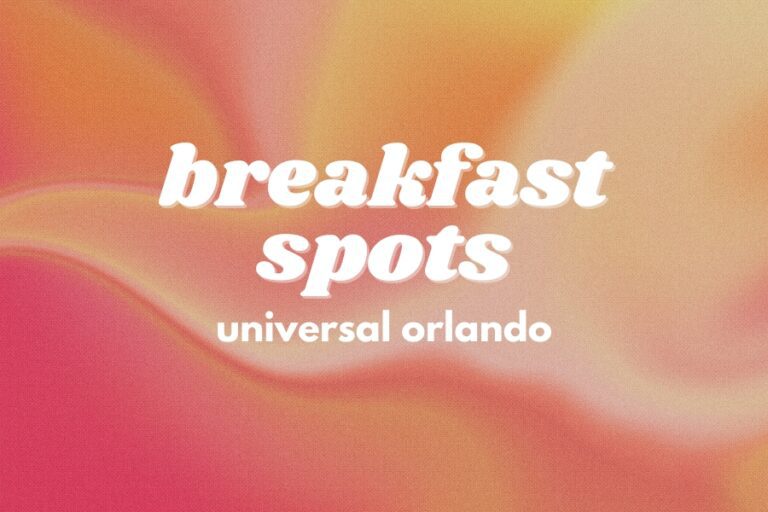 Ultimate Guide to Breakfast Options at Universal Orlando